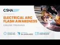 Electrical Arc Flash Safety Training Workplace Safety Course OSHA Compliant