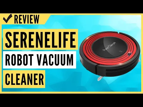 SereneLife Robot Vacuum Cleaner Review
