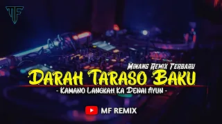 dj darah taraso baku rayola minang remix terbaru mf remix 
