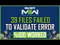 Fix Call of Duty Modern Warfare II 39 Files Failed To Validate