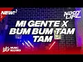 Lagu DJ BBHC MI GENTE X BUM BUM TAM TAM FYP FULL BASS 2022 [NDOO LIFE]