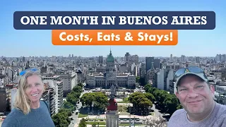 One Month in Buenos Aires – Where We Stayed, What We Ate, and What It Cost
