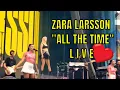 Download Lagu Zara Larsson - All The Time (Live in Milan)