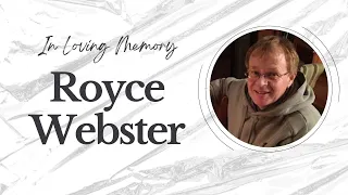 Funeral Service - Royce Webster