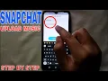 How To Upload A Music On Snapchat