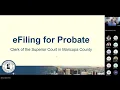 Probate eFiling in Maricopa County Live Overview Q A