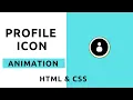 Awesome Profile Notification Animation Using Only HTML CSS