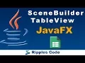 JAVAFx Tutorial 23 - SceneBuilder TableView