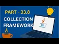 Collection Framework in Java Part 33 8 Concurrent Collections Core Java Final Part