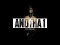Big Scarr - Anotha 1 [Clean]