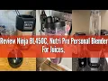 Review Ninja BL450C Nutri Pro Personal Blender For Juices Shakes Smoothies 18 and 24 Oz cups B