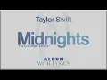 Download Lagu Taylor Swift (Midnights \