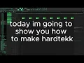 How to make hardtekk 