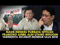 NASIB PURBAYA SETELAH PRABOWO AMBIL ALIH UTANG WHOOSH. TARINGNYA DICABUT! MUNDUR SAJA BOS!