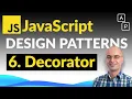 6 Decorator - JavaScript Design Patterns Advanced Course