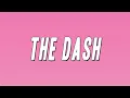 Lil Loaded - The Dash