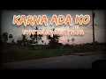 Download Lagu KARNA ADA KO แปลไทย - เพราะมีคุณ