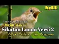 Lagu MUDAH DITIRU  !!! SIKATAN LONDO V2 VERSI LAMBAT _ UNTUK MASTERAN ROLL TEMBAK