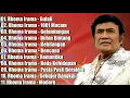 Download Lagu RHOMA IRAMA 🎶 Full Album Populer Terbaik Sepanjang Masa || Tanpa Iklan