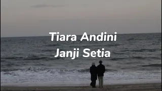 Download Tiara Andini - Janji Setia (Lyrics) MP3