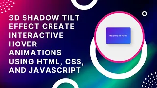 3D Shadow Tilt Effect with HTML CSS and JavaScript Step-by-Step Guide