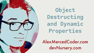 Javascript Tricks - Object Destructuring and Dynamic Properties