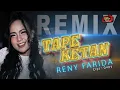 DJ TAPE KETAN [ REMIX ] Tik Tok | RENY FARIDA OFFICIAL | Official Music Video