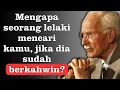 Download Lagu Apa yang lelaki benar-benar mahu dari kamu bila dia cari kamu walaupun sudah berkahwin? | Carl Jung