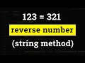 Python Program to Reverse a Number using String Method Tutorial