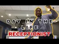 WORK WITH ME DAY IN THE LIFE WORKING AS A HOTEL FRONT DESK RECEPTIONIST