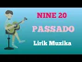 Download Lagu Nine 20  : Passado ( Cover Lirik Muzika ) Rpgmusicchannel #lirikmusik #liriktetun #muzika