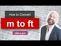Convert Meter to Foot m to ft - Formula Example Conversion Factor