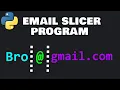Python email slicer program
