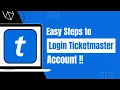 Ticketmaster Login - How To Login Sign In Ticketmaster Account Online