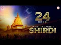 Lagu 24 Hours Inside the Temple, Shirdi | Seva- Shraddha - Samarpan | Sai Baba Documentary