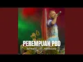 Download Lagu PEREMPUAN PBD (feat. L2S, Akseldo Lezzy)