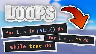 Lua Loops Explained Roblox Scripting Tutorial