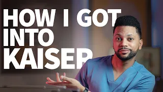 How to Get a JOB at KAISER as a NURSE My Step-By-Step Guide Our 350 000 Yearly Salary