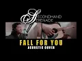 Download Lagu Secondhand Serenade - Fall For You ( Acoustic Cover )