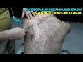 Lagu EXTREME RAZOR BACK SHAVE 🪒 Loud Cracks \u0026 ASMR head,foot,leg,chest,belly,back,face,ear,armpit massage