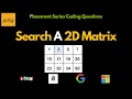 Binary Search - Search A 2D Matrix