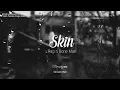 [Lyrics+Vietsub] Skin - Rag'n'Bone Man