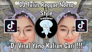 dj tulus reggae ndeso style dj tak genggam tanganmu tak elus pipimu reggae viral tik tok 2024 