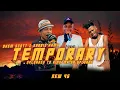 Download Lagu DHEM SCOTT - TEMPORARY NEW45 / MA ALI X VHURA X BARBIE KAMO