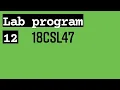 18CSL47 Lab program 12 Design and Analysis of Algorithms Laboratory VTU 4th SEM CSE