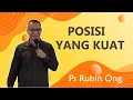 Download Lagu Posisi Yang Kuat - Ps. Rubin Ong