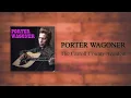 Porter Wagoner - The Carroll County Accident