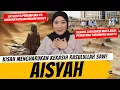 Download Lagu KISAH KEKASIH RASULULLAH SAW - AISYAH
