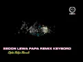 Sedon lewa papan Remix Keybord Joget 🔰 Viral  Tik Tok 🔰 Asik