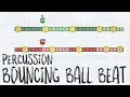 Bouncing Ball Beat - Percussion